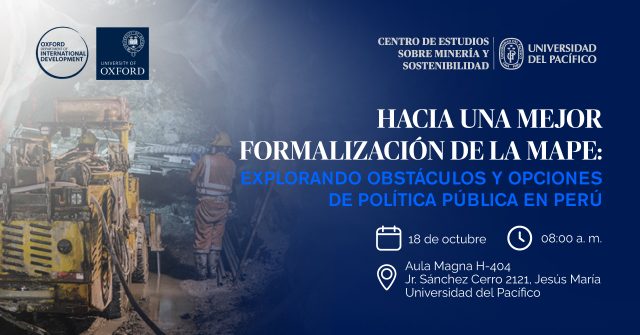Conversatorio «Hacia una mejor formalización de la MAPE»: Explorando obstáculos y opciones de política pública en el Perú