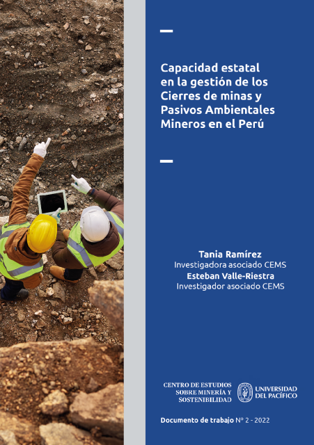 Capacidad estatal en la gestión de los Cierres de minas y Pasivos Ambientales Mineros en el Perú
