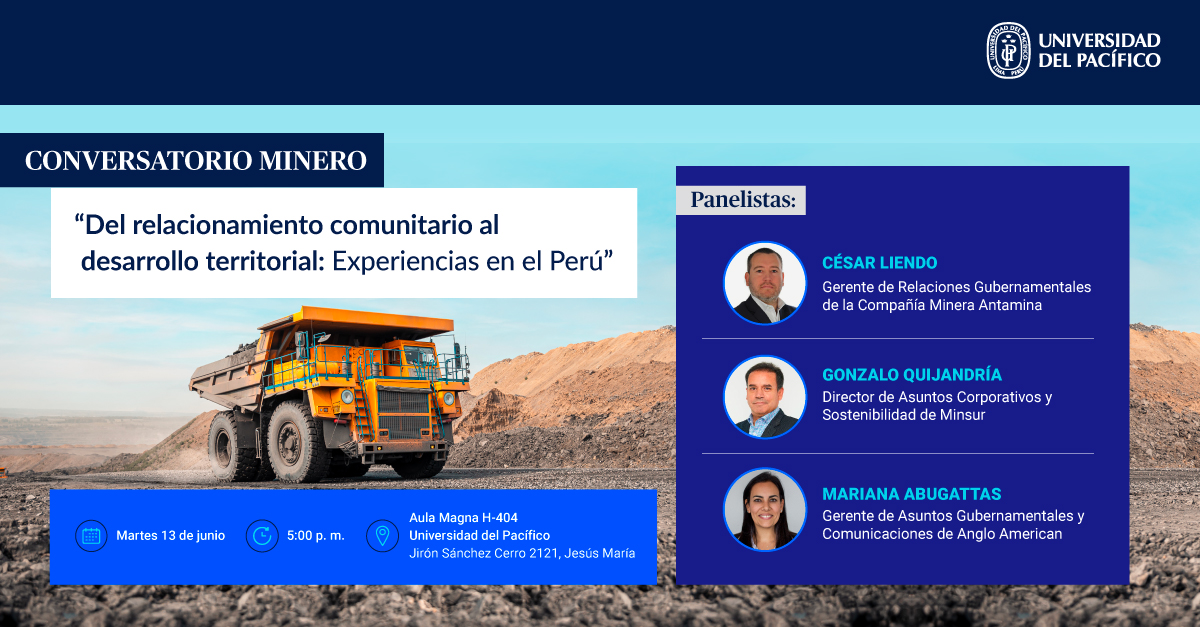 Conversatorio minero “Del relacionamiento comunitario al desarrollo territorial: Experiencias en el Perú”