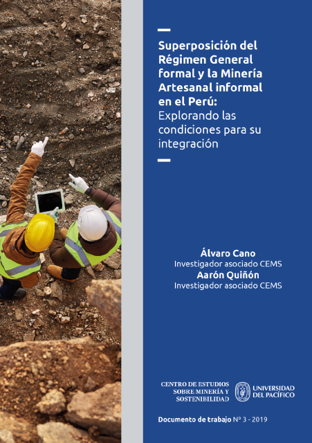 Superposición del Régimen General formal y la Minería Artesanal informal en el Perú: Explorando las condiciones para su integración